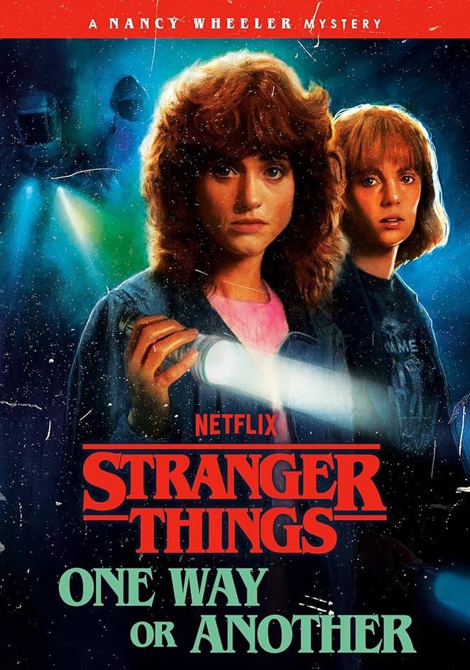 Netflix расширяет вселенную «Очень странных дел» новым романом «One Way or Another»